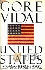 GORE VIDAL UNITED STATES ESSAYS 1952-1992 1992 PDF电子版封面