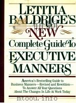 LETITIA BALDRIGE'S NEW COMPLETE GUIDE TO EXECUTIVE MAMMERS（1993 PDF版）