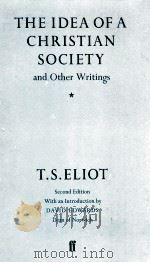 THE IDEA OF A CHRISTIAN SOCIETY AND OTHER WRITINGS（1982 PDF版）