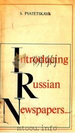 INTRODUCING RUSSIAN NEWSPAPERS...（1974 PDF版）