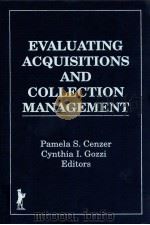 EVALUATING ACQUISITIONS AND COLLECTION MANAGEMENT（1991 PDF版）