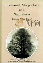 INFLECTIONAL MORPHOLOGY AND NATURALNESS（1989 PDF版）