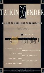 TALKING GENDER A GUIDE TO NONSEXIST COMMUNICATION（1991 PDF版）