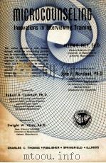 MICROCOUNSELING  INNOVATIONS IN INTERVIEWING TRAINING（1971 PDF版）
