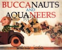 BUCCANAUTS AND AQUANEERS 1994 PDF电子版封面 1875702210