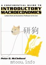 A CONFIDENTIAL GUIDE TO INTRODUCTORY MACROECONOMICS  LETTERS FROM AN ECONOMICS PROFESSOR TO HIS SON（1997 PDF版）