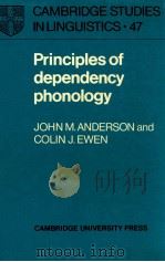 PRINCIPLES OF DEPENDENCY PHONOLOGY 1987 PDF电子版封面 JOHN M.ANDERSON COLIN J.EWEN
