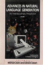 ADVANCES IN VATURAL LANGUAGE GENERATION VOLUME 2（1988 PDF版）