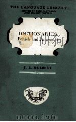 DICTIONARIES:BRITISH AND AMERICAN 1968 PDF电子版封面 JAMES ROOT HULBERT