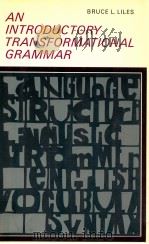 AN INTRODUCTORY TRANSFORMATIONAL GRAMMAR（1971 PDF版）