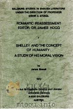 SHELLEY AND THE CONCEPT OF HUMANITY:A STUDY OF HIS MORAL VISION（1972 PDF版）