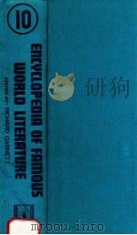 ENCYCLOPEDIA OF FAMOUS WORLD LITERATURE VOLUME 10（1988 PDF版）