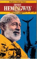 MODERN CRITICAL VIEWS ERNEST HEMINGWAY（1985 PDF版）