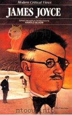 MODERN CRITICAL VIEWS JAMES JOYCE（1986 PDF版）