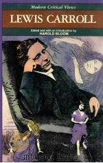 MODERN CRITICAL VIEWS LEWIS CARROLL（1987 PDF版）