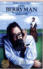 MODERN CRITICAL VIEWS JOHN BERRYMAN（1988 PDF版）
