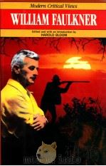 MODERN CRITICAL VIEWS WILLIAM FAULKNER（1986 PDF版）
