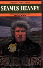 MODERN CRITICAL VIEWS SEAMUS HEANEY（1986 PDF版）