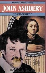 MODERN CRITICAL VIEWS JOHN ASHBERY（1985 PDF版）