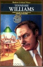 MODERN CRITICAL VIEWS TENNESSEE WILLIAMS（1987 PDF版）