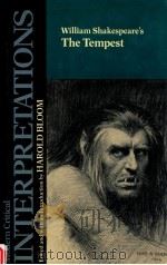 MODERN CRITICAL INTERPRETATIONS WILLIAM SHAKESPEARE'S THE TEMPEST（1988 PDF版）