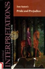 MODERN CRITICAL INTERPRETATIONS JANE AUSTEN'S PRIDE AND PREJUDICE（1987 PDF版）