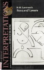MODERN CRITICAL INTERPRETATIONS D.H.LAWRENCE'S SONS AND LOVERS（1988 PDF版）