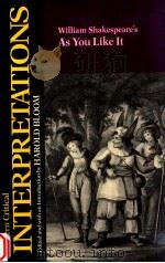 MODERN CRITICAL INTERPRETATIONS WILLIAM SHAKESPEARE'S AS YOU LIKE IT（1988 PDF版）