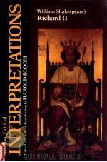 MODERN CRITICAL INTERPRETATIONS WILLIAM SHAKESPEARE'S RICHARD 2（1988 PDF版）