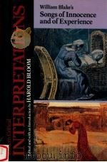 MODERN CRITICAL INTERPRETATIONS WILLIAM BLAKE'S SONGS OF INNOCENCE AND OF EXPERIENCE（1987 PDF版）