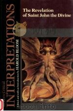 MODERN CRITICAL INTERPRETATIONS THE REVELATION OF ST.JOHN THE DIVINE（1988 PDF版）