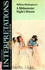 MODERN CRITICAL INTERPRETATIONS WILLIAM SHAKESPEARE'S A MIDSUMMER NIGHT'S DREAM（1987 PDF版）