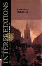MODERN CRITICAL INTERPRETATIONS JAMES JOYCE'S DUBLINERS（1988 PDF版）