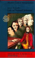 MODERN CRITICAL INTERPRETATIONS JAMES BOSWELL'S LIFE OF SAMUEL JOHNSON（1986 PDF版）