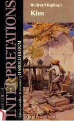 MODERN CRITICAL INTERPRETATIONS RUDYARD KIPLING'S KIM（1987 PDF版）