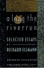 A LONG THE RIVERRUN（1989 PDF版）