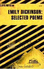 EMILY DICKINSON:SELECTED POEMS NOTES 1982 PDF电子版封面 JAMES L ROBERTS PH.D.
