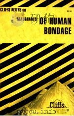 OF HUMAN BONDAGE NOTES 1963 PDF电子版封面 FRANK B.HUGGINS