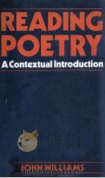 READING POETRY A CONTEXTUAL INTRODUCTION（1985 PDF版）