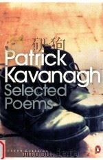 PATRICK KAVANAGH SELECTED POEMS（1978 PDF版）