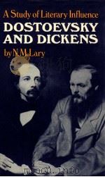DOSTOEVSKY AND DICKENS A STUDY OF LITERARY INFLUENCE（1973 PDF版）