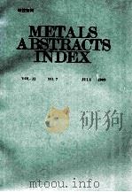 Metals Abstracts Index vlo.32 No.7 JUL 1999（1999 PDF版）
