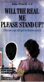 WILL THE REAL ME PLEASE STAND UP?  （SO WE CAN ALL GET TO KNOW YOU!） 25 GUIDELINES FOR GOOD COMMUNICA（1985 PDF版）
