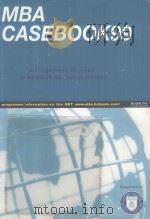 MBA CASEBOOK 1999  MANAGEMENT DEGREES AT THE WORLD'S TOP BUSINESS SCHOOLS（1999 PDF版）