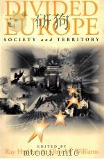 DIVIDED EUROPE  SOCIETY AND TERRITORY（1999 PDF版）