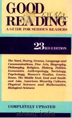 GOOD REANDING A GUIDE FOR SERIOUS READERS（1990 PDF版）