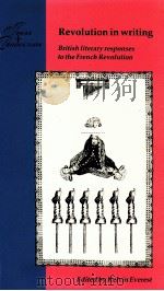 REVOLUTION IN WRITING BRITISH LITERARY RESPONSES TO THE FRENCH REVOLUTION（1991 PDF版）