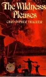 THE WILDNESS PLEASES THE ORIGINS OF ROMANTICISM（1983 PDF版）