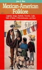 MEXICAN AMERICAN FOLKLORE（1988 PDF版）