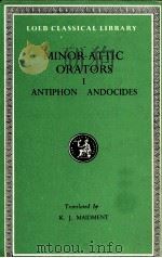 MINOR ATTIC ORATORS VOLUME 1 1982 PDF电子版封面 K.J.MAIDMENT M.A.